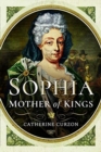 Image for Sophia: Mother of Kings