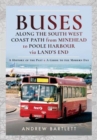 Image for Buses along the South West Coast Path from Minehead to Poole Harbour via Land&#39;s End