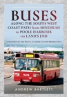 Image for Buses Along the South West Coast Path from Minehead to Poole Harbour Via Land&#39;s End