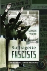 Image for Suffragette Fascists