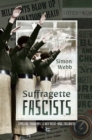 Image for Suffragette fascists