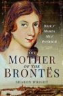 Image for The Mother of the Brontes