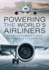 Image for Powering the World&#39;s Airliners