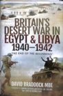 Image for Britain&#39;s Desert War in Egypt and Libya 1940-1942