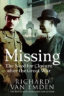 Image for Missing: The Need for Closure after the Great War