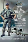 Image for From Phantom to Warthog : Memoirs of a Cold War Fighter Pilot