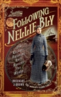 Image for Following Nellie Bly