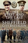 Image for The first and the last of the Sheffield City Battalion