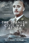 Image for The Spanish Civil War at Sea