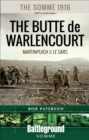 Image for Somme 1916: Martinpuich and the Butte De Warlencourt
