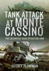 Image for Tank Attack at Monte Cassino : The Cavenish Road Operation 1944