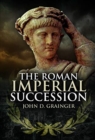 Image for The Roman Imperial Succession