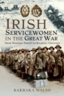 Image for Irish servicewomen in the Great War