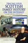 Image for Tracing your Scottish family history on the Internet  : a guide for family historians