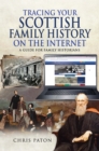 Image for Tracing Your Scottish Family History on the Internet: A Guide for Family Historians