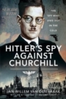 Image for Hitler&#39;s Spy Against Churchill