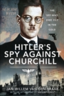 Image for Hitler&#39;s Spy Against Churchill