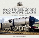 Image for Southern Railway, 0-6-0 Tender Goods Locomotive Classes