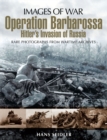 Image for Operation Barbarossa: Hitler&#39;s invasion of Russia