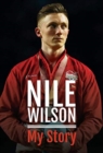 Image for Nile Wilson  : my story