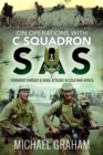 Image for On Operations with C Squadron SAS : Terrorist Pursuit and Rebel Attacks in Cold War Africa