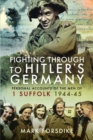 Image for Fighting Through to Hitler&#39;s Germany