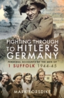 Image for Fighting through to Hitler&#39;s Germany