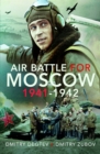 Image for Air Battle for Moscow 1941-1942