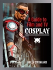 Image for A guide to film and TV cosplay