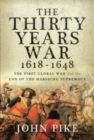 Image for The Thirty Years War, 1618-1648