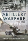 Image for Artillery warfare, 1939-1945