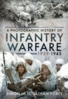 Image for Infantry Warfare, 1939-1945