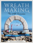 Image for Wreath making for all occasions