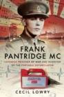 Image for Frank Pantridge: Japanese Prisoner of War and Inventor of the Portable Defibrillator