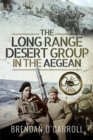 Image for The Long Range Desert Group in the Aegean