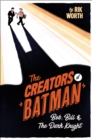 Image for The creators of Batman