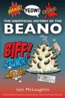 Image for The Unofficial History of the Beano