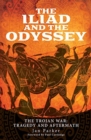 Image for The Iliad and The Odyssey