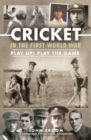 Image for Cricket in the First World War