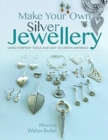 Image for Make Your Own Silver Jewellery