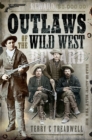 Image for Outlaws of the Wild West