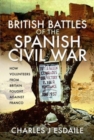 Image for British Battles of the Spanish Civil War