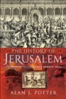 Image for History of Jerusalem: Its Origins to the Early Middle Ages