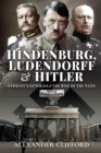 Image for Hindenburg, Ludendorff and Hitler