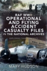Image for RAF WWII Operational and Flying Accident Casualty Files in The National Archives