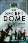 Image for The secret Dome