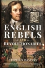 Image for English Rebels and Revolutionaries