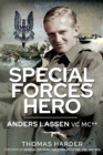 Image for Special Forces Hero: Anders Lassen VC MC*