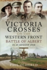 Image for Victoria crosses on the Western Front - Battle of Albert