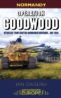 Image for Operation Goodwood: Attack by Three British Armoured Divisions - July 1944